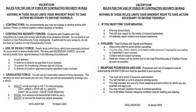 CENTCOME ROE card. In the military ROE is more specific than "shoot everyone that doesn't look like you."